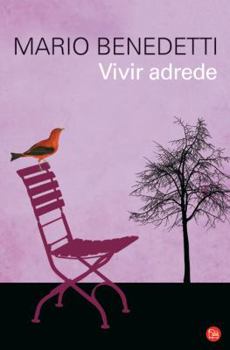 Vivir adrede