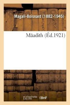 Paperback Mâadith: Conseils Coloniaux [French] Book