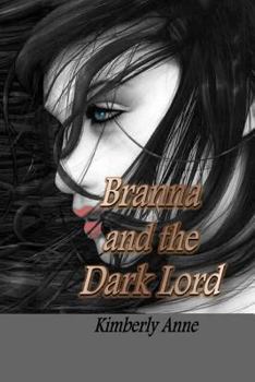 Branna and The Dark Lord