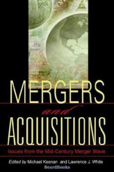 Paperback Mergers and Acquisitions: Issues from the Mid-Century Merger Wave Book