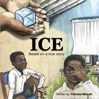 Paperback ICE: Based on a True Story Book