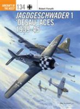 Paperback Jagdgeschwader 1 'Oesau' Aces 1939-45 Book