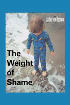 Hardcover The Weight of Shame Book