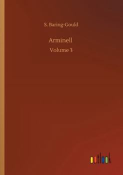 Arminell: Volume 3 - Book #3 of the Arminell