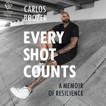Audio CD Every Shot Counts: A Memoir of Resilience Book