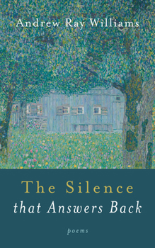 Hardcover The Silence That Answers Back Book
