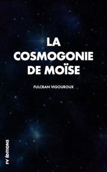 Paperback La Cosmogonie de Mo?se [French] Book