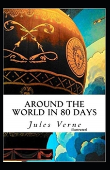 Paperback Around the World in 80 Days Illustrated Book