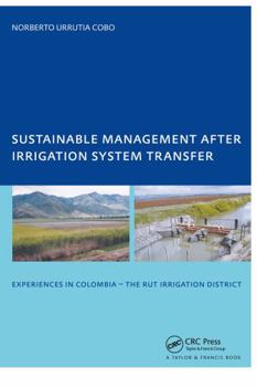 Paperback Sustainable Management After Irrigation System Transfer: Phd: Unesco-Ihe Institute, Delft Book