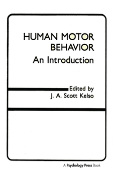 Hardcover Human Motor Behavior: An Introduction Book