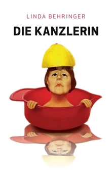 Paperback Die Kanzlerin [German] Book