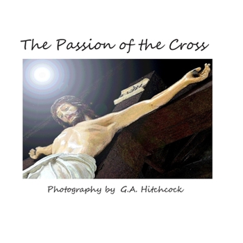 Paperback The Passion of the Cross Book