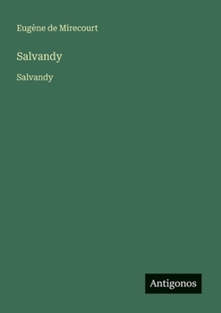 Paperback Salvandy: Salvandy [French] Book