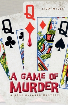 A Game of Murder (A Rose McLaren Mystery)