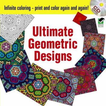 Paperback Infinite Coloring Ultimate Geometric Designs CD and Book [With CD (Audio)] Book