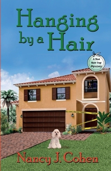 Hanging by a Hair - Book #11 of the Bad Hair Day Mystery