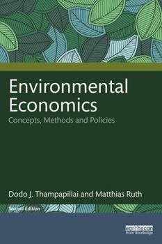 Paperback Environmental Economics: Concepts, Methods and Policies Book