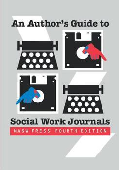 Hardcover An Author's Guide to Social Work Journals Book