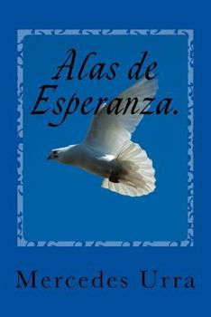 Paperback Alas de Esperanza [Spanish] Book