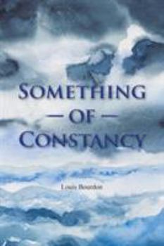 Paperback Something of Constancy Book
