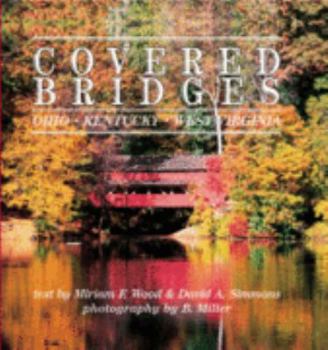 Hardcover Covered Bridges of Ohio, West Virginia & Kentucky Book