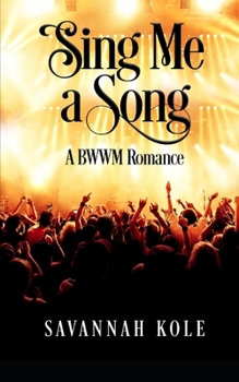 Paperback Sing Me A Song: A BWWM Romance Book