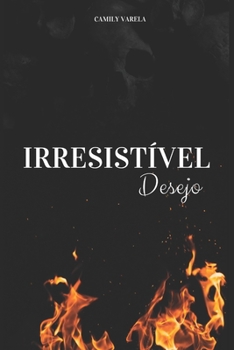 Paperback Irresistível Desejo [Portuguese] Book