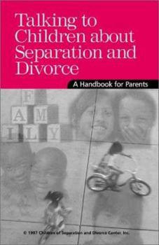 Spiral-bound Talking to Your Children About Separation and Divorce: A Handbook for Parents Book