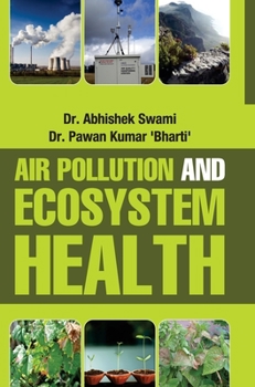 Hardcover Air Pollution and Ecosystem Health Book