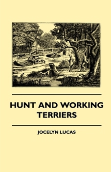 Paperback Hunt And Working Terriers Book