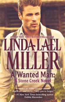 A Wanted Man - Book #2 of the Stone Creek
