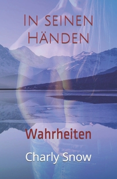 Paperback In seinen Händen: Wahrheiten [German] Book