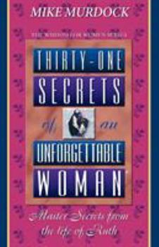 Paperback Thirty-One Secrets of an Unforgettable Woman Book