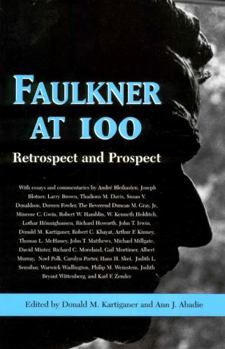 Paperback Faulkner at 100: Retrospect and Prospect Book