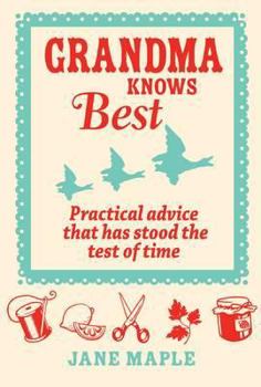 Hardcover Grandma Knows Best Book