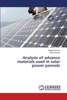 Paperback Analysis of advance materials used in solar power pannels Book