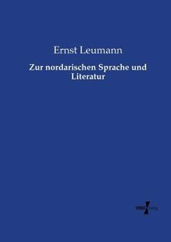 Paperback Zur nordarischen Sprache und Literatur [German] Book