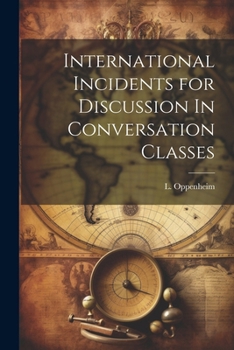 Paperback International Incidents for Discussion In Conversation Classes Book