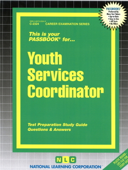 Spiral-bound Youth Services Coordinator: Passbooks Study Guide Book