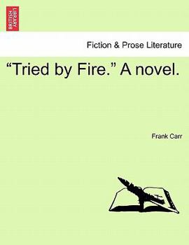 Paperback "Tried by Fire." a Novel. Book