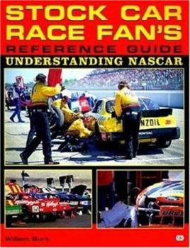 Hardcover Stock Car Race Fan's Reference Guide: Understanding NASCAR: Understanding NASCAR Book