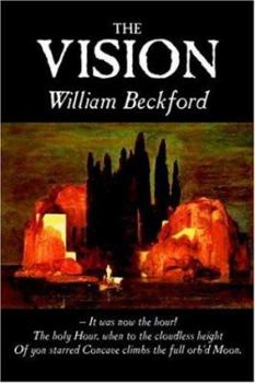 Paperback The Vision by William Beckford, Fiction, Visionary & Metaphysical, Classics, Horror Book