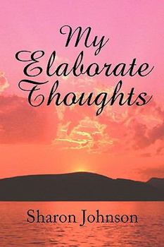 Paperback My Elaborate Thoughts Book
