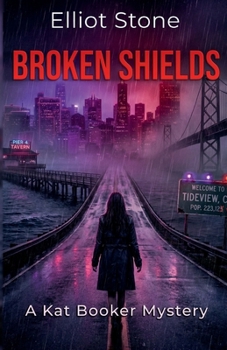 Paperback Broken Shields (Kat Booker Mysteries) Book