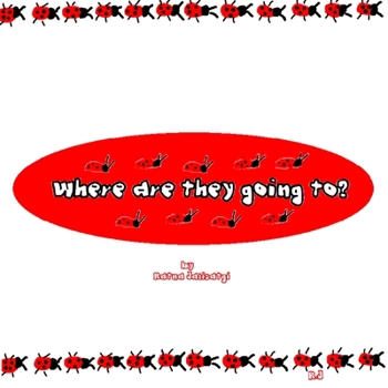 Paperback Where are they going to? Book