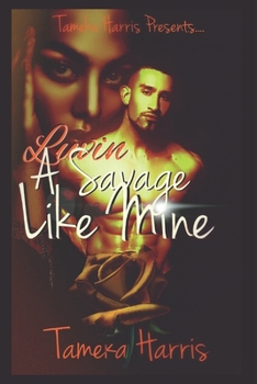 Paperback Luvin' A Savage Like Mine Book