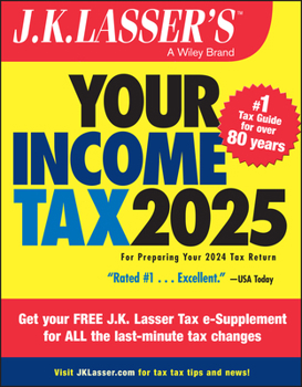 Paperback J.K. Lasser's Your Income Tax 2025: For Preparing Your 2024 Tax Return Book