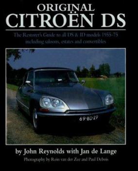 Hardcover Original Citroen DS: The Restorer's Guide to All DS and Id Models 1955-75 Book