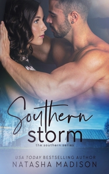 Southern Storm - Book #3 of the Southern