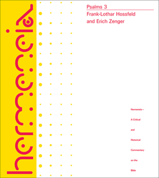 Psalms 3: A Commentary on Psalms 101-150, Hermeneia Series - Book  of the Hermeneia